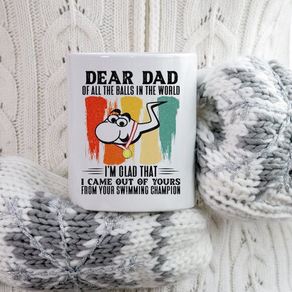 Funny Dad Mug | "Of All the Balls in the World" | White Ceramic 11 oz - Picture 3 of 4